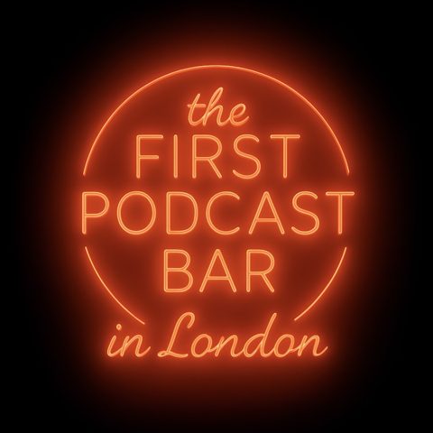 Neon sign: the First Podcast Bar in London